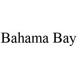 BAHAMA BAY trademark