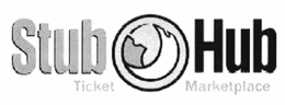 STUB HUB TICKET MARKETPLACE trademark