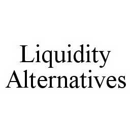 LIQUIDITY ALTERNATIVES trademark