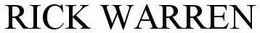 RICK WARREN trademark