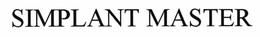 SIMPLANT MASTER trademark