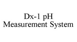 DX-1 PH MEASUREMENT SYSTEM trademark