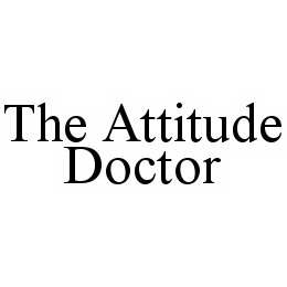 THE ATTITUDE DOCTOR trademark