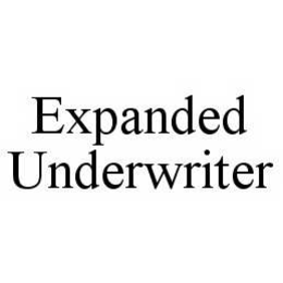 EXPANDED UNDERWRITER trademark