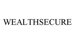 WEALTHSECURE trademark