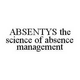 ABSENTYS THE SCIENCE OF ABSENCE MANAGEMENT trademark