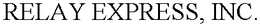 RELAY EXPRESS, INC. trademark