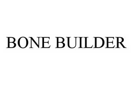 BONE BUILDER trademark