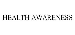 HEALTH AWARENESS trademark