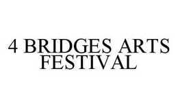 4 BRIDGES ARTS FESTIVAL trademark