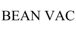 BEAN VAC trademark