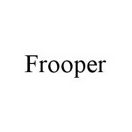 FROOPER trademark