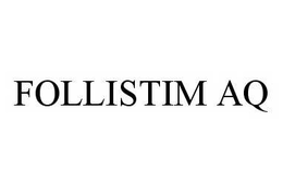 FOLLISTIM AQ trademark