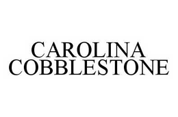 CAROLINA COBBLESTONE trademark