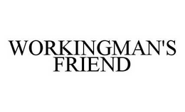 WORKINGMAN'S FRIEND trademark