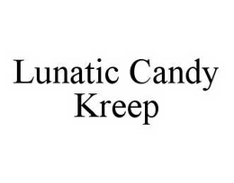 LUNATIC CANDY KREEP trademark