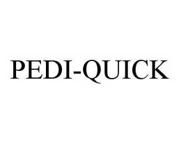 PEDI-QUICK trademark