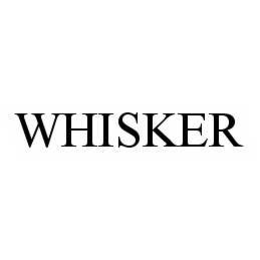 WHISKER trademark