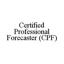 CERTIFIED PROFESSIONAL FORECASTER (CPF) trademark