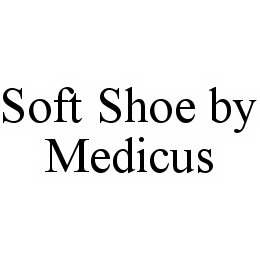 SOFT SHOE BY MEDICUS trademark