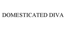 DOMESTICATED DIVA trademark