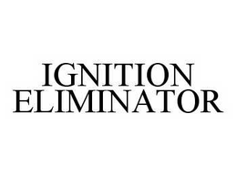 IGNITION ELIMINATOR trademark