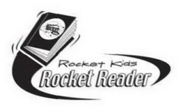 ROCKET KIDS ROCKET READER trademark