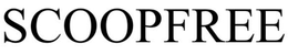 SCOOPFREE trademark