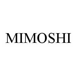 MIMOSHI trademark
