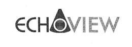 ECHOVIEW trademark