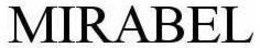 MIRABEL trademark