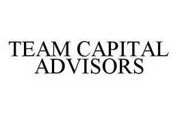 TEAM CAPITAL ADVISORS trademark