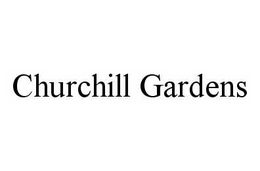 CHURCHILL GARDENS trademark