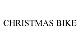 CHRISTMAS BIKE trademark