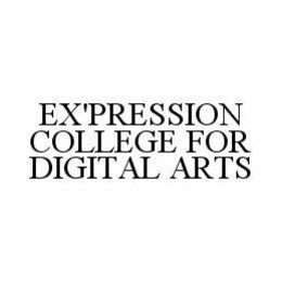 EX'PRESSION COLLEGE FOR DIGITAL ARTS trademark