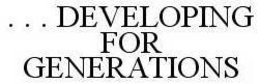 . . . DEVELOPING FOR GENERATIONS trademark