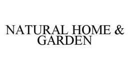 NATURAL HOME & GARDEN trademark