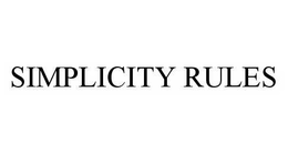 SIMPLICITY RULES trademark