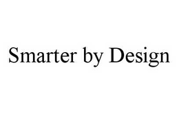 SMARTER BY DESIGN trademark