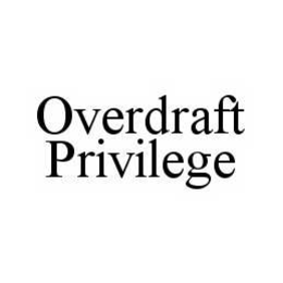 OVERDRAFT PRIVILEGE trademark