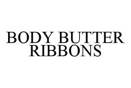 BODY BUTTER RIBBONS trademark