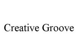 CREATIVE GROOVE trademark