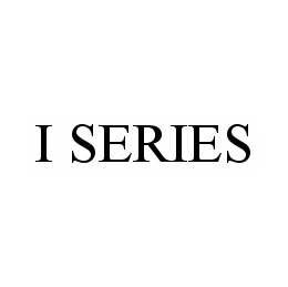 I SERIES trademark
