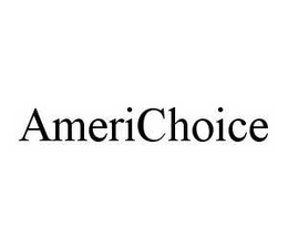 AMERICHOICE trademark