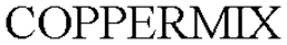 COPPERMIX trademark