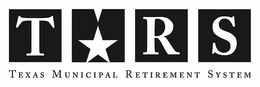 TMRS TEXAS MUNICIPAL RETIREMENT SYSTEM trademark
