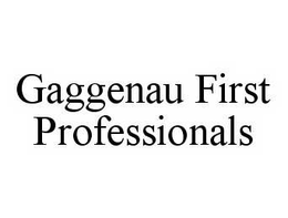 GAGGENAU FIRST PROFESSIONALS trademark