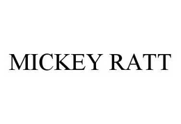 MICKEY RATT trademark