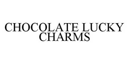 CHOCOLATE LUCKY CHARMS trademark