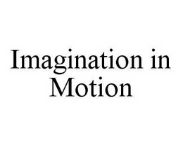 IMAGINATION IN MOTION trademark